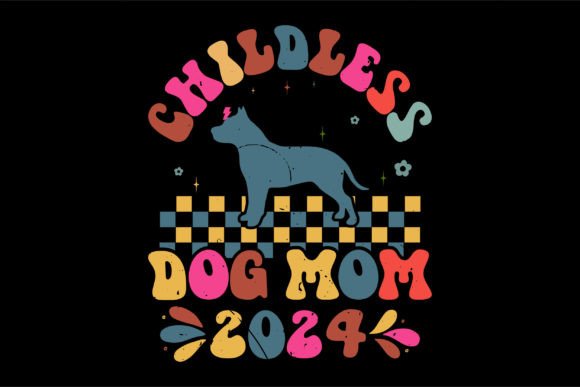 Childless Dog Mom 2024