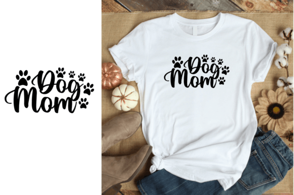Dog Mom – Clean, Warm, and Ready for Embroidery