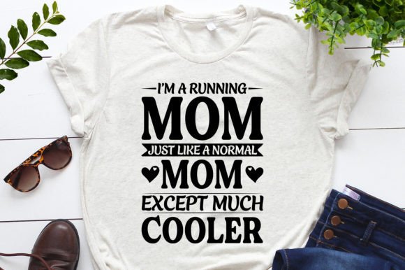 I’m a Running Mom—Much Cooler