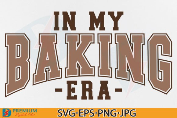 In My Baking Era SVG, Baker Mom Gift PNG