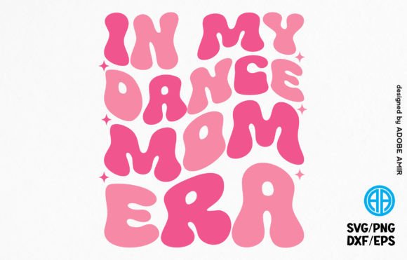 In My Dance Mom Era Retro SVG T-shirt