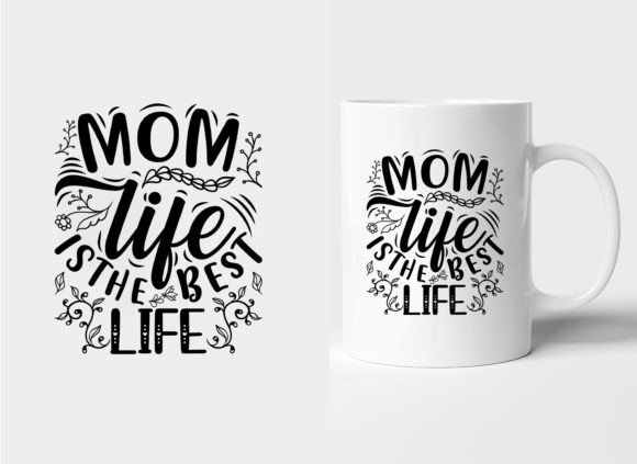 MOM LIFE is the BEST Mother’s Day Mug