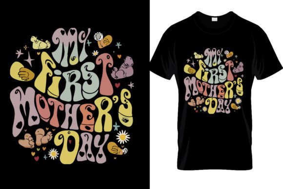 My First Mother’s Day SVG, Baby Mom PNG