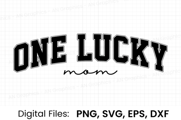 One Lucky Mom Retro Varsity SVG