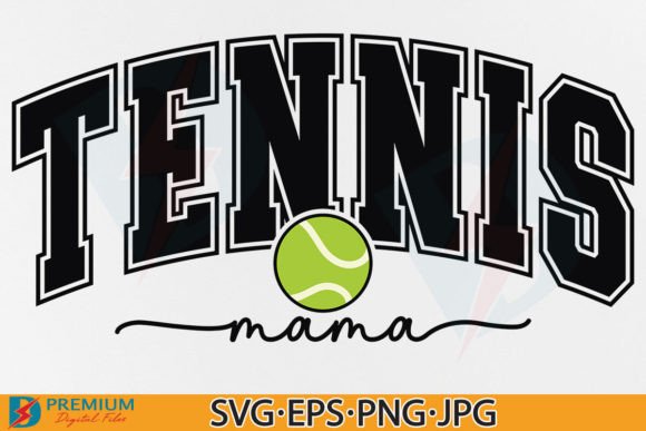Tennis Mama SVG, Varsity Mom PNG Design